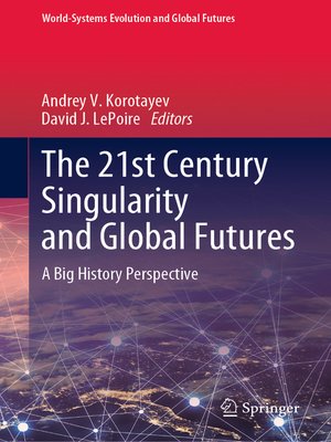 cover image of The 21st Century Singularity and Global Futures